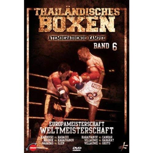 Thai Boxing: Breathtaking Fights - Volume 6 - New DVD