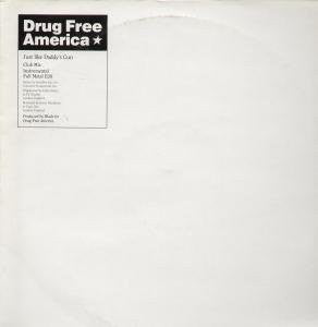Drug Free America - Just Like Daddy's Gun - Used Vinyl Record 12"