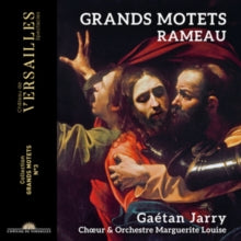 GAETAN JARRY; MARGUE - RAMEAU GRANDS MOTETS - CD