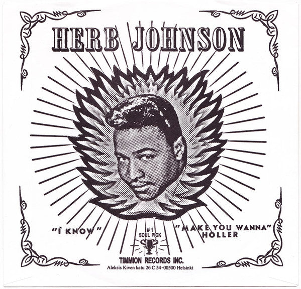 Herb Johnson - I Know / Make You Wanna Holler - Used Vinyl Record 7"