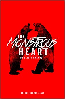 Oliver Emanuel - Monstrous Heart - New Paperback