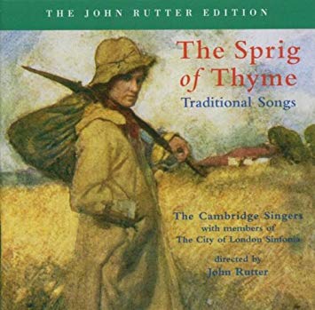 Cambridge Singers - Sprig Of Thyme - CD