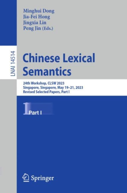Dong - Chinese Lexical Semantics   24th Workshop, CLSW 2023, Singapore