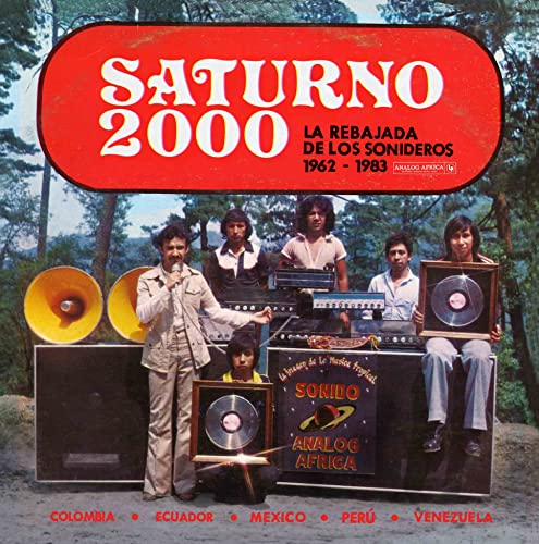 Saturno 2000 - La Rebajada De  Los Sonideros 1962 - 1983 - CD