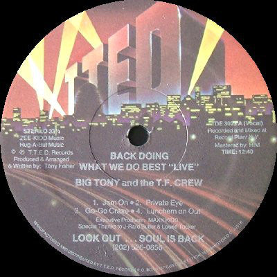 Big Tony & The T.F. - Back Doing What We Do Best "Live" - Used Vinyl