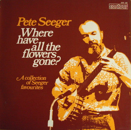 Pete Seeger - Where Have All The Flowers Gone? - Used Vinyl Record