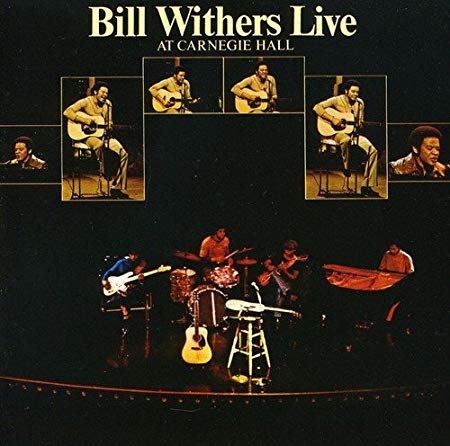 Bill Withers - Live At Carnegie Hall - CD