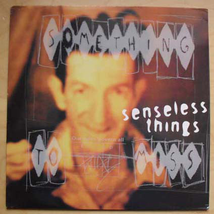 Senseless Things - Something To Miss - Used Vinyl Record 12"