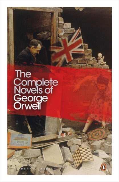 George Orwell - Complete Novels of  : Animal Farm, Burmese Days, A Cle