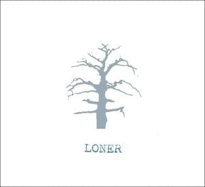 Loner - CD