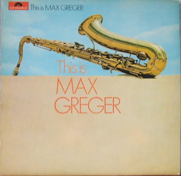 Max Greger - This Is - Used Vinyl Record