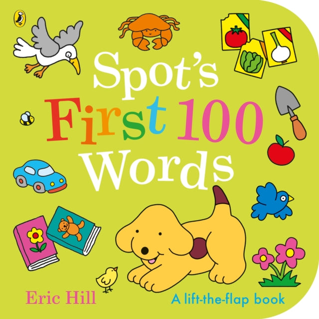 Eric Hill - Spot's First 100 Words - Board book