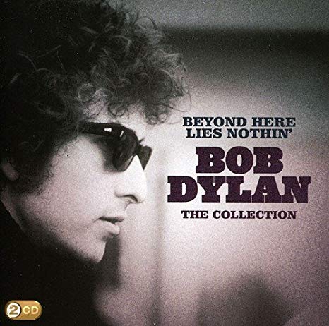 Bob Dylan - Beyond Here Lies Nothin' - The Collection - Used CD