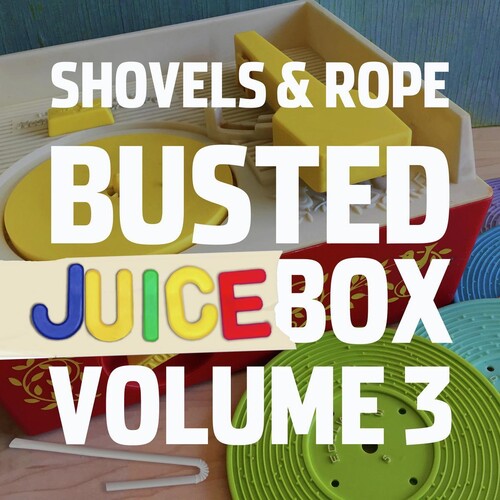 SHOVELS & ROPE - BUSTED JUKEBOX VOLUME 3 - CD