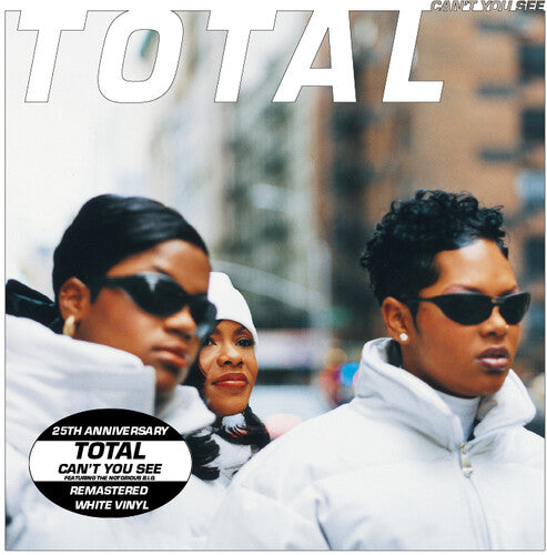 TOTAL - CAN'T YOU SEE (25TH ANNIVERSARY - REMASTERED) - Vinyl Record 7