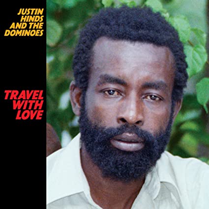 HINDS JUSTIN & THE D - TRAVEL WITH LOVE - CD