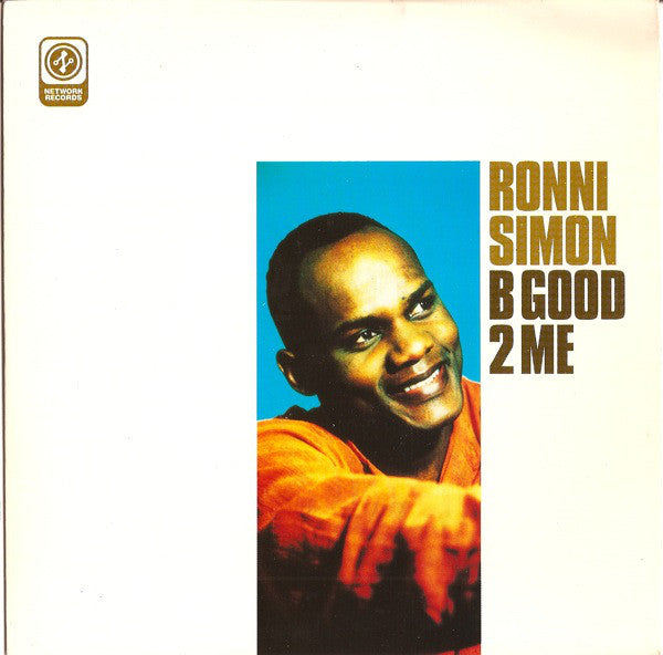 Ronni Simon - B Good 2 Me - Used Vinyl Record 7"