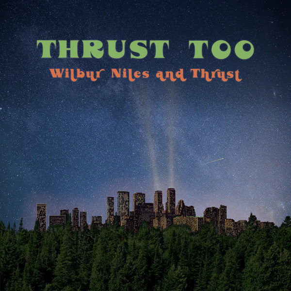 Wilbur Niles And Thr - Thrust Too - Vinyl Record