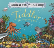 Julia Donaldson - Tiddler Gift-ed - Board book