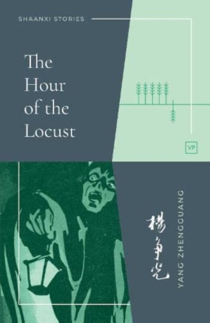 Yang Zhengguang - Hour of the Locust - Paperback
