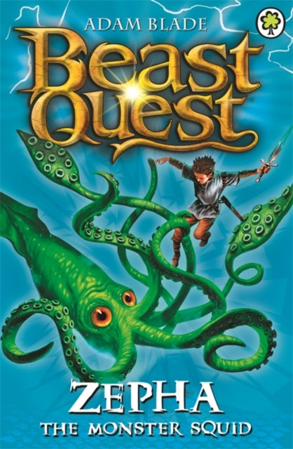 Adam Blade - Beast Quest: Zepha the Monster Squid : Series 2 Book 1 -