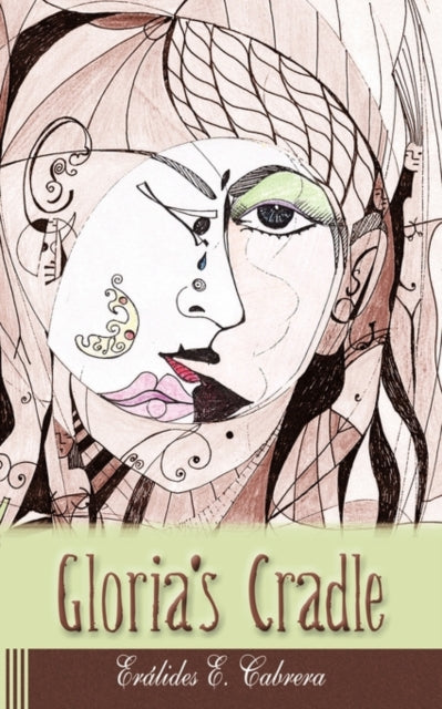 Cabrera - Gloria's Cradle - New paperback or softback