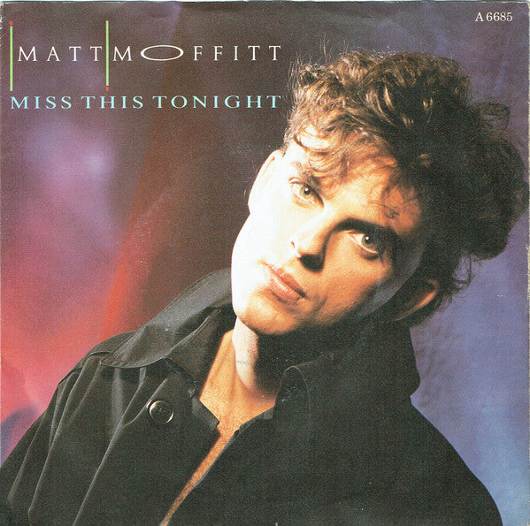 Matt Moffitt - Miss This Tonight - Used Vinyl Record 7"