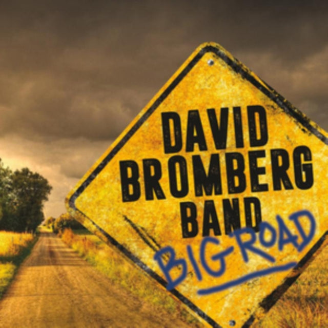 BROMBERG DAVID - BIG ROAD - CD