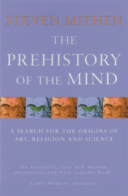 Steven  Mithen - Prehistory Of The Mind - Paperback