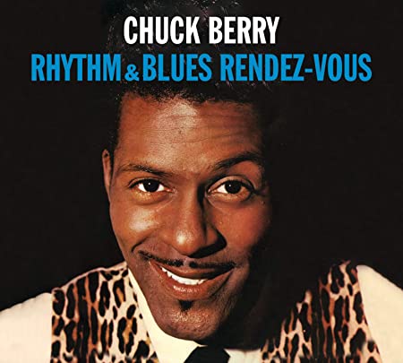 BERRY CHUCK - RHYTHM & BLUES RENDEZ-VOUS/ROC - CD