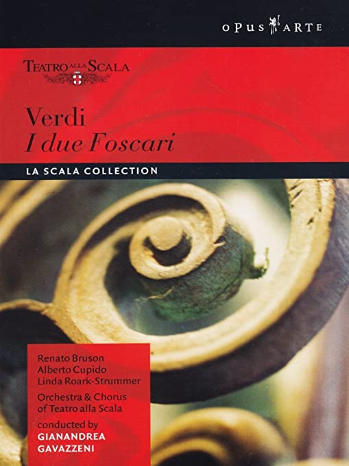 I Due Foscari: La Scala - New DVD