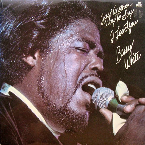 Barry White - Just Another Way To Say I Love You - Used Vinyl Record
