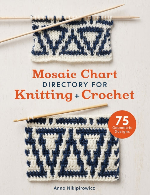 Anna Nikipirowicz - Mosaic Chart Directory for Knitting and Crochet :