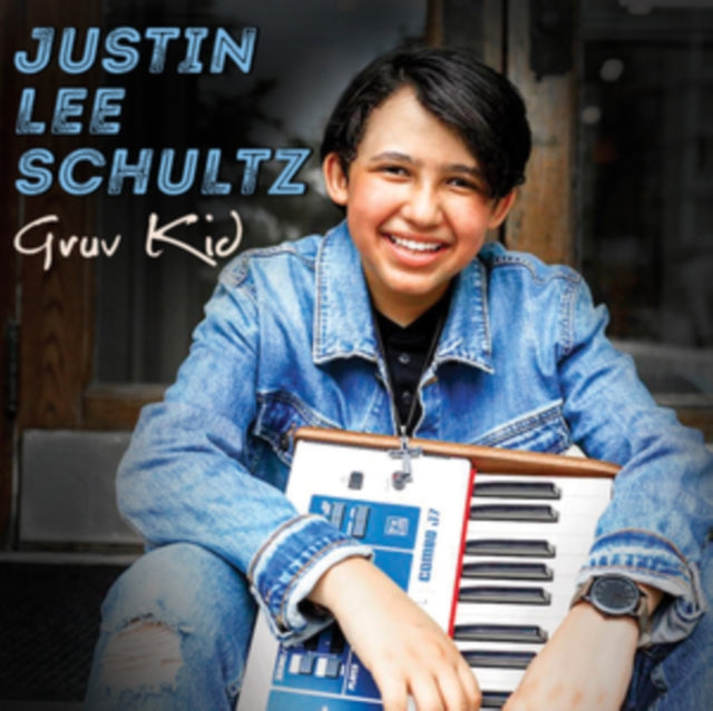JUSTIN LEE SCHULTZ - GRUV KID - CD