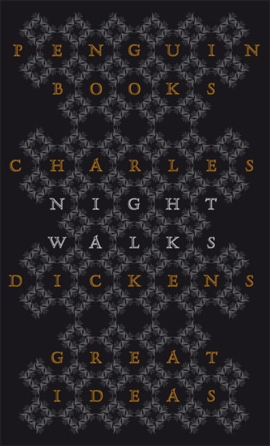 Charles Dickens - Night Walks - Paperback