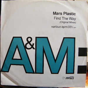 Mars Plastic - Find The Way (Original Mixes) - Used Vinyl Record 12"
