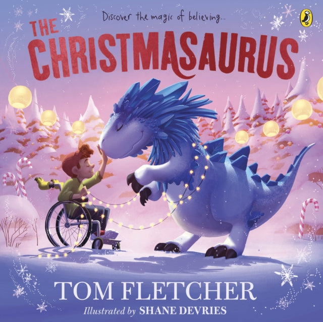 Tom Fletcher - Christmasaurus : 's timeless picture book adventure - P