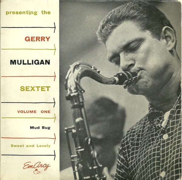 Gerry Mulligan And H - Presenting The Gerry Mulligan Sextet - Volume