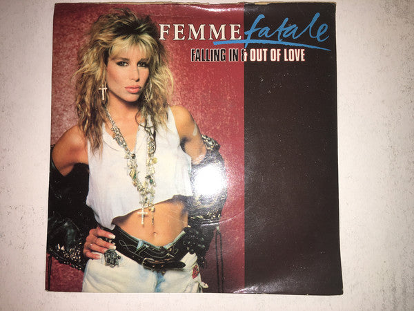 Femme Fatale - Falling In & Out Of Love - Used Vinyl Record 7"