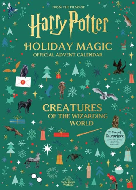 Harry Potter Holiday Magic: Official Advent Calendar : Creatures of th