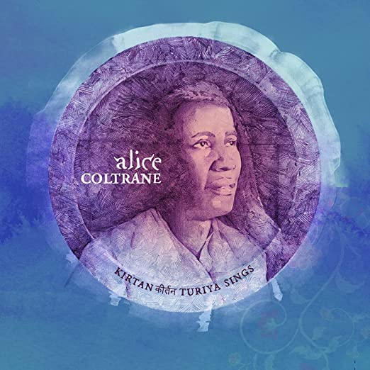 COLTRANE - KIRTAN: TURIYA SINGS - New CD