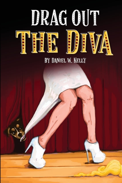 Kelly - Drag Out The Diva - New paperback or softback