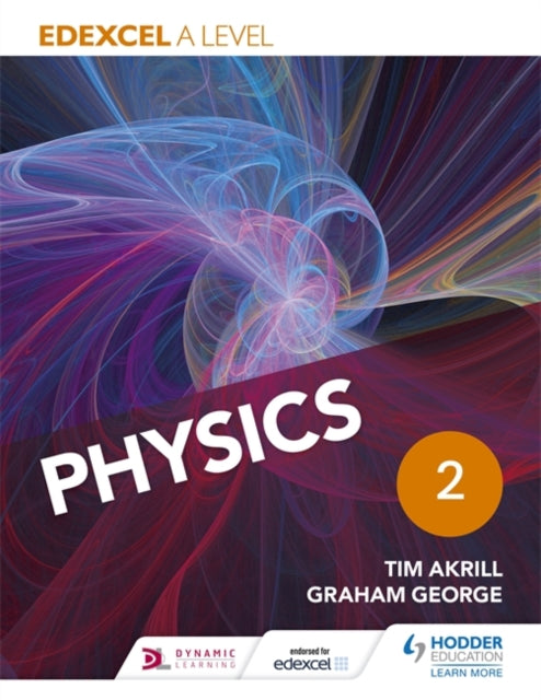 Graham George - Edexcel A Level Physics Student Book 2 - Paperback