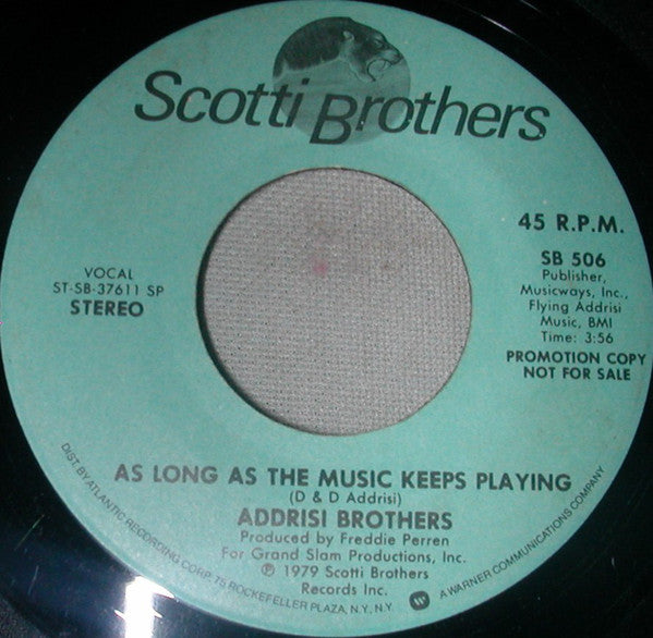 Addrisi Brothers - As Long As The Music Keeps Playing - Used