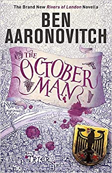 Ben Aaronovitc - October Man   A Rivers of London Novella - New Paperb