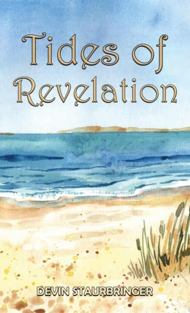 Devin Staurbringer - Tides of Revelation - Paperback
