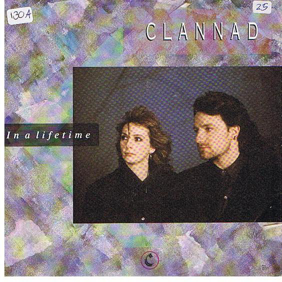 Clannad - In A Lifetime - Used Vinyl Record 12"