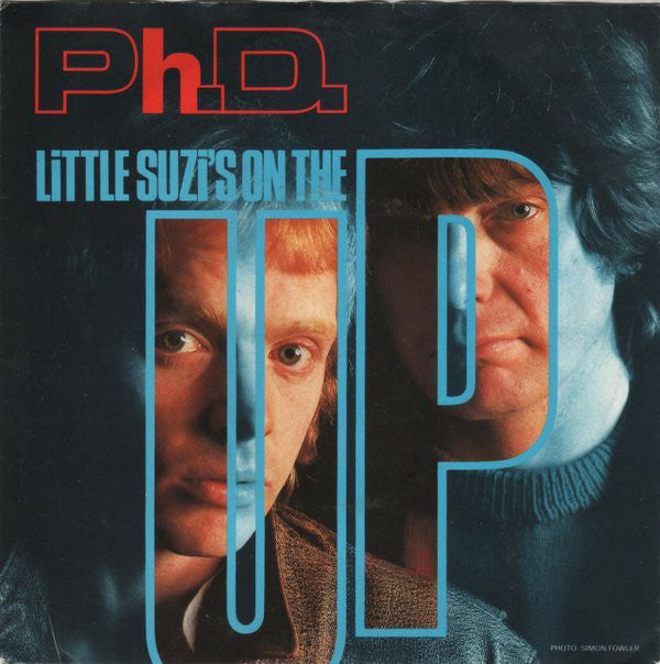 Ph.D. - Little Suzi's On The Up - Used Vinyl Record 7"