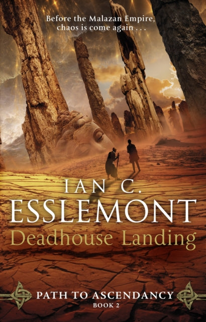 Ian Cameron Esslemon - Deadhouse Landing : Path to Ascendancy Book 2 -