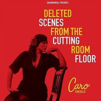 Caro Emerald - Deleted Scenes From The Cutting Room Floor - CD